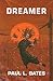 Dreamer (Five Star Science Fiction and Fantasy Series)
