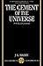 The Cement of the Universe:...