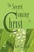 The Secret Coming of Christ