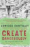 Create Dangerousl...