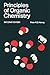 Principles of Organic Chemistry by Peter R.S. Murray