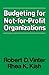 Budgeting for Not-for-Profit Organizations