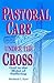 Pastoral Care Under the Cro...
