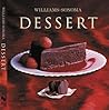 Williams-Sonoma Collection: Dessert Williams-Sonoma Collection: Dessert
