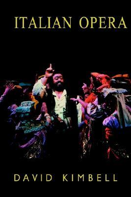 Italian Opera (National Traditions of Opera) (Volume 0)