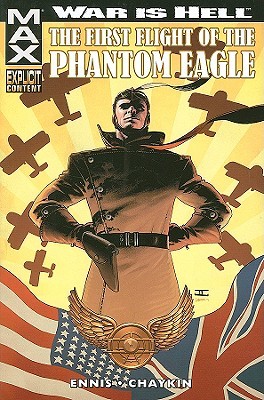War Is Hell: The First Flight Of The Phantom Eagle Max (Hardcover)