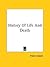 History Of Life And Death
