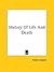 History Of Life And Death