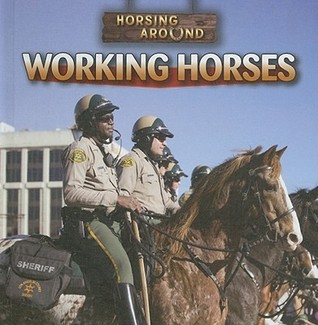 Working Horses (Horsing Around)