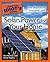 The Complete Idiot's Guide to Solar Power for your Home by Dan Ramsey
