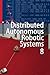 Distributed Autonomous Robotic Systems 8