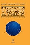 Introduction to Mechanics and Symmetry: A Basic Exposition of Classical Mechanical Systems (Texts in Applied Mathematics, 17)