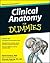 Clinical Anatomy For Dummies