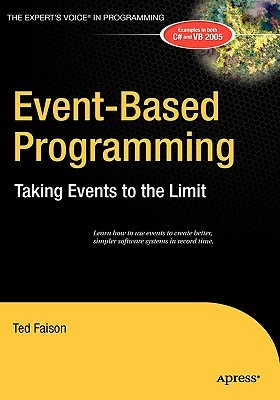 Event-Based Programming: Taking Events to the Limit (Hardcover)
