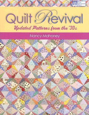 Quilt Revival: Updated Patterns from the `30s
