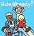 Slide Already!