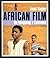 African Film: Re-Imagining ...