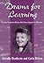 Drama for Learning by Gavin Bolton
