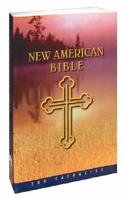 Holy Bible: New American Bible