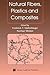 Natural Fibers, Plastics And Composites by Frederick T. Wallenberger