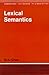 Lexical Semantics (Cambridge Textbooks in Linguistics)