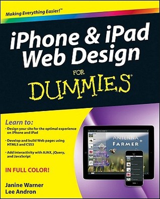 iPhone and iPad Web Design For Dummies (Paperback)