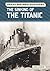 The Sinking of the Titanic (Great Historic Disasters)