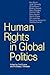 Human Rights in Global Poli...