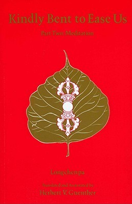 Kindly Bent to Ease Us II: Meditation (Buddhism)