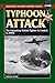 Typhoon Attack (Stackpole Military History Series)