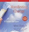 Manifesting Chang...