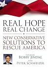 Real Hope, Real Change: New Conservative Solutions to Rescue America