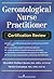 Gerontological Nurse Practi...