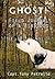 Ghost! Field Journal of a Bird Dog