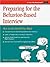 Preparing for the Behavior-Based Interview: How to Get the Job You Want (Crisp 50-Minute Book)