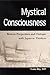 Mystical Consciousness: Western Perspectives and Dialogue With Japanese Thinkers