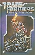 Transformers Movie Collection Volume 1