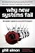 Why New Systems Fail: An In...