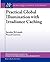 Practical Global Illumination with Irradiance Caching (Synthesis Lectures in Computer Graphics and Animation)