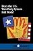 Does the U.S. Two-Party System Still Work?
