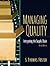 Managing Quality: Integrating the Supply Chain (3rd Edition)