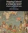 Mapping Colonial Conquest: Australia and Southern Africa Mapping Colonial Conquest: Australia and Southern Africa