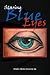 Staring Blue Eyes