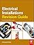 Electrical Installations Revision Guide: City & Guilds 2391 course