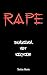 Rape . . . Survivor not Victim