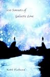 100 Sonnets of Galactic Love