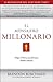 El Mensajero Millonario: Haga el bien y una fortuna dando consejos (Spanish Edition)