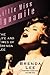 Little Miss Dynamite: The L...