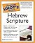 The Complete Idiot's Guide to Hebrew Scripture
