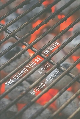 The Crowd You're in With (Paperback)